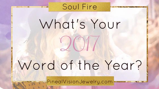 Whats Your 2017 Word of the Year?
